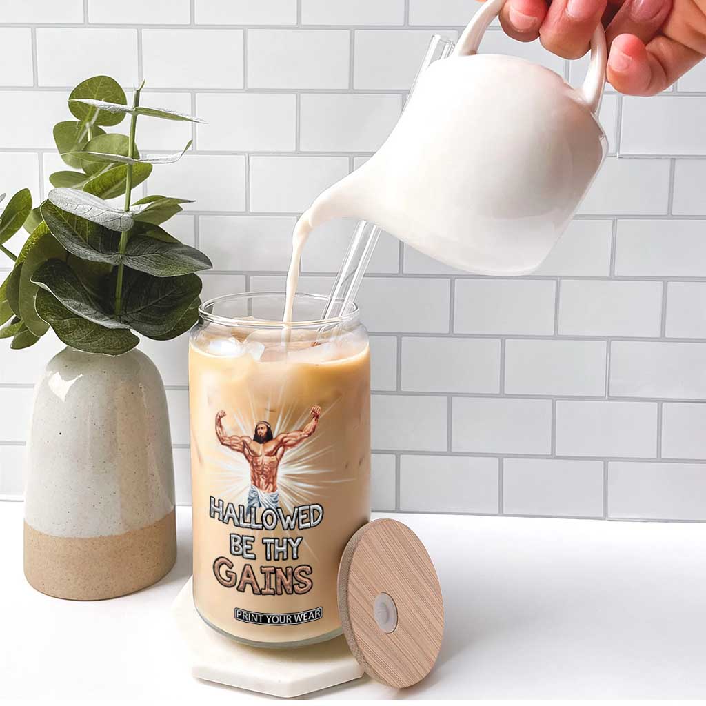 Hallowed Be Thy Gains Glass Can Funny Jesus Workout Motivation Bodybuilding Fitness TS02 Print Your Wear