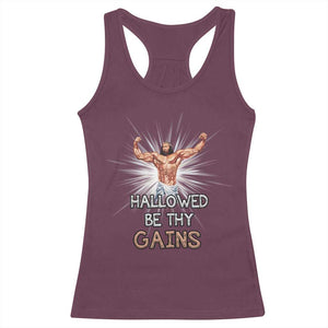Hallowed Be Thy Gains Racerback Tank Top Funny Jesus Workout Motivation Bodybuilding Fitness TS02 Maroon Print Your Wear