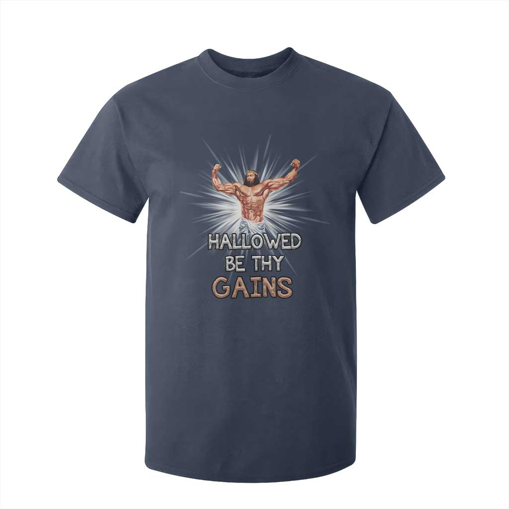 Hallowed Be Thy Gains T Shirt For Kid Funny Jesus Workout Motivation Bodybuilding Fitness TS02 Navy Print Your Wear