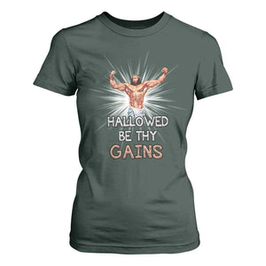 Hallowed Be Thy Gains T Shirt For Women Funny Jesus Workout Motivation Bodybuilding Fitness TS02 Dark Forest Green Print Your Wear
