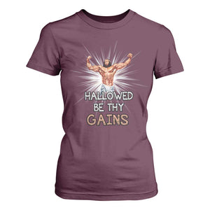 Hallowed Be Thy Gains T Shirt For Women Funny Jesus Workout Motivation Bodybuilding Fitness TS02 Maroon Print Your Wear