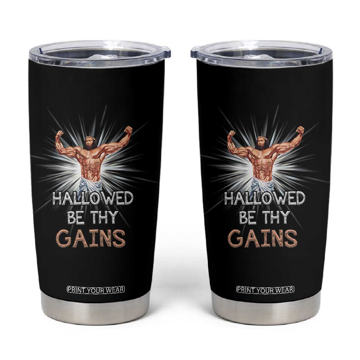 Hallowed Be Thy Gains Tumbler Cup Funny Jesus Workout Motivation Bodybuilding Fitness TS02 Black Print Your Wear