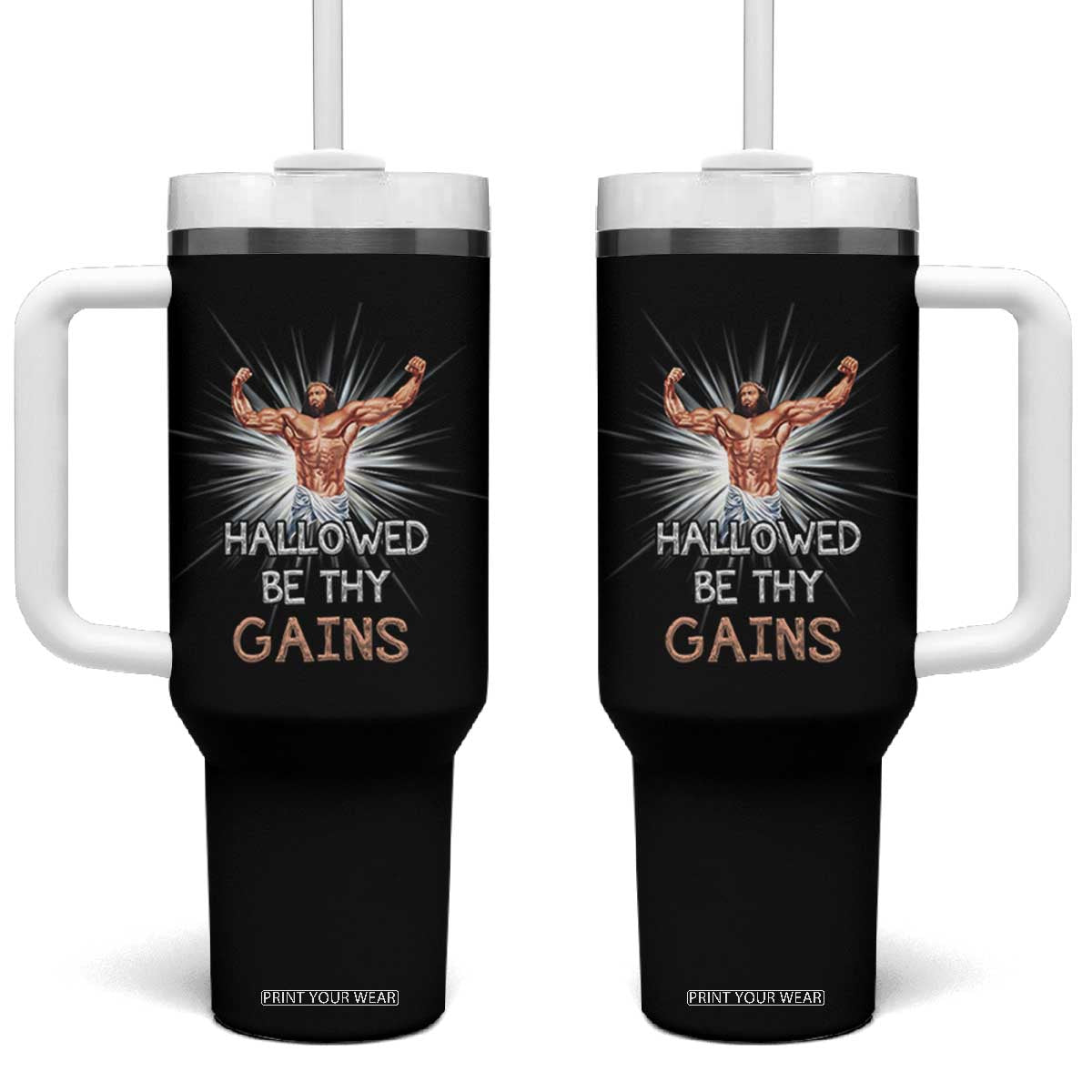 Hallowed Be Thy Gains Tumbler With Handle Funny Jesus Workout Motivation Bodybuilding Fitness TS02 One Size: 40 oz Black Print Your Wear