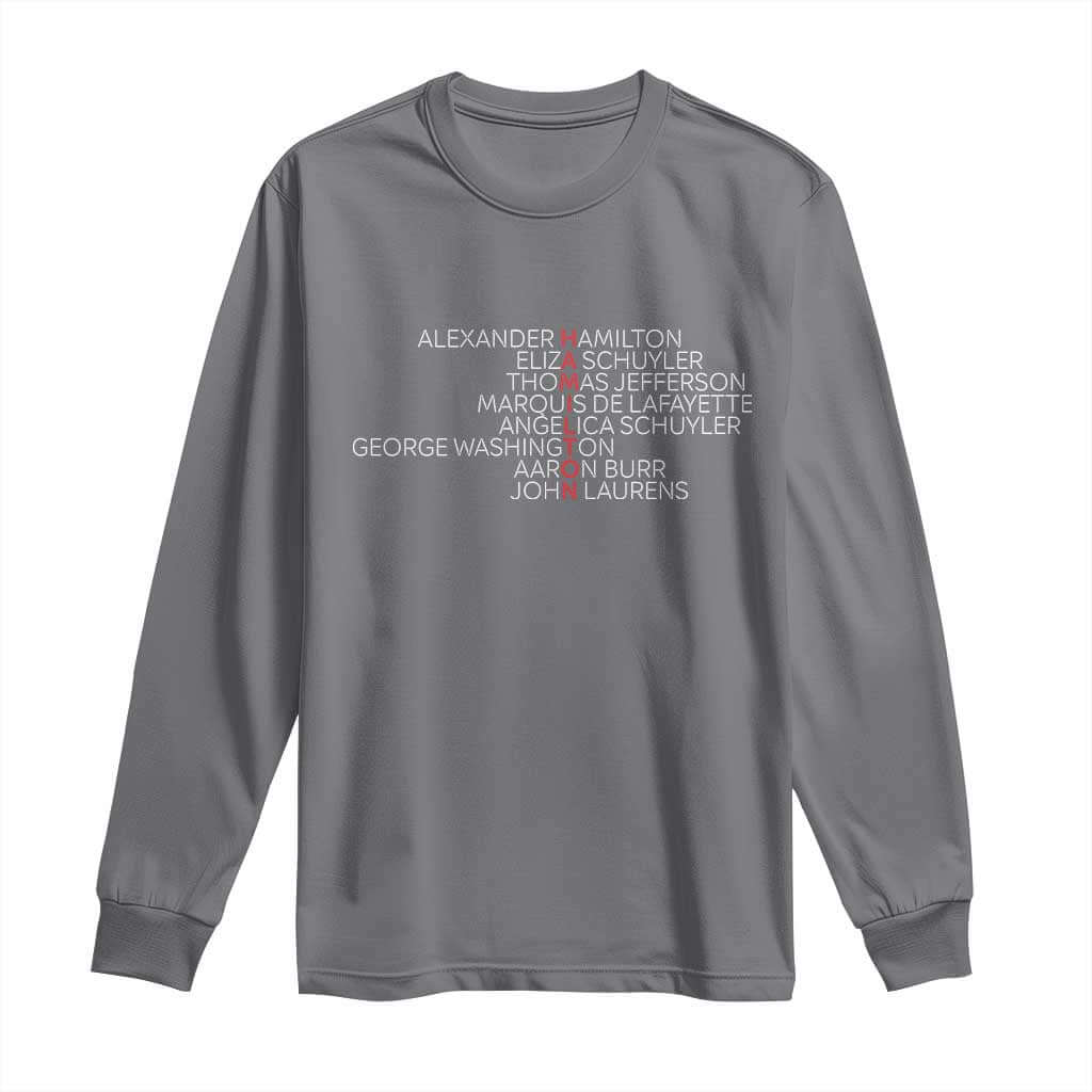 Hamilton Eliza Jefferson Angelica & Burr Names Long Sleeve Shirt TS10 Charcoal Print Your Wear