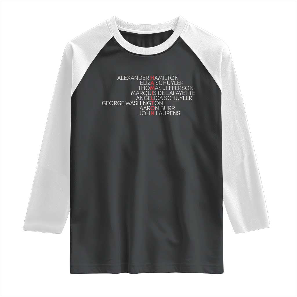 Hamilton Eliza Jefferson Angelica & Burr Names Raglan Shirt TS10 Black White Print Your Wear