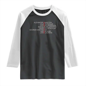 Hamilton Eliza Jefferson Angelica & Burr Names Raglan Shirt TS10 Black White Print Your Wear