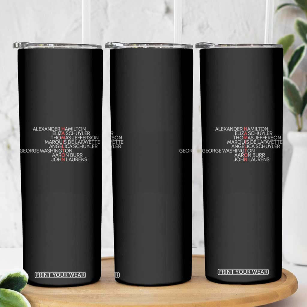 Hamilton Eliza Jefferson Angelica & Burr Names Skinny Tumbler TS10 Print Your Wear
