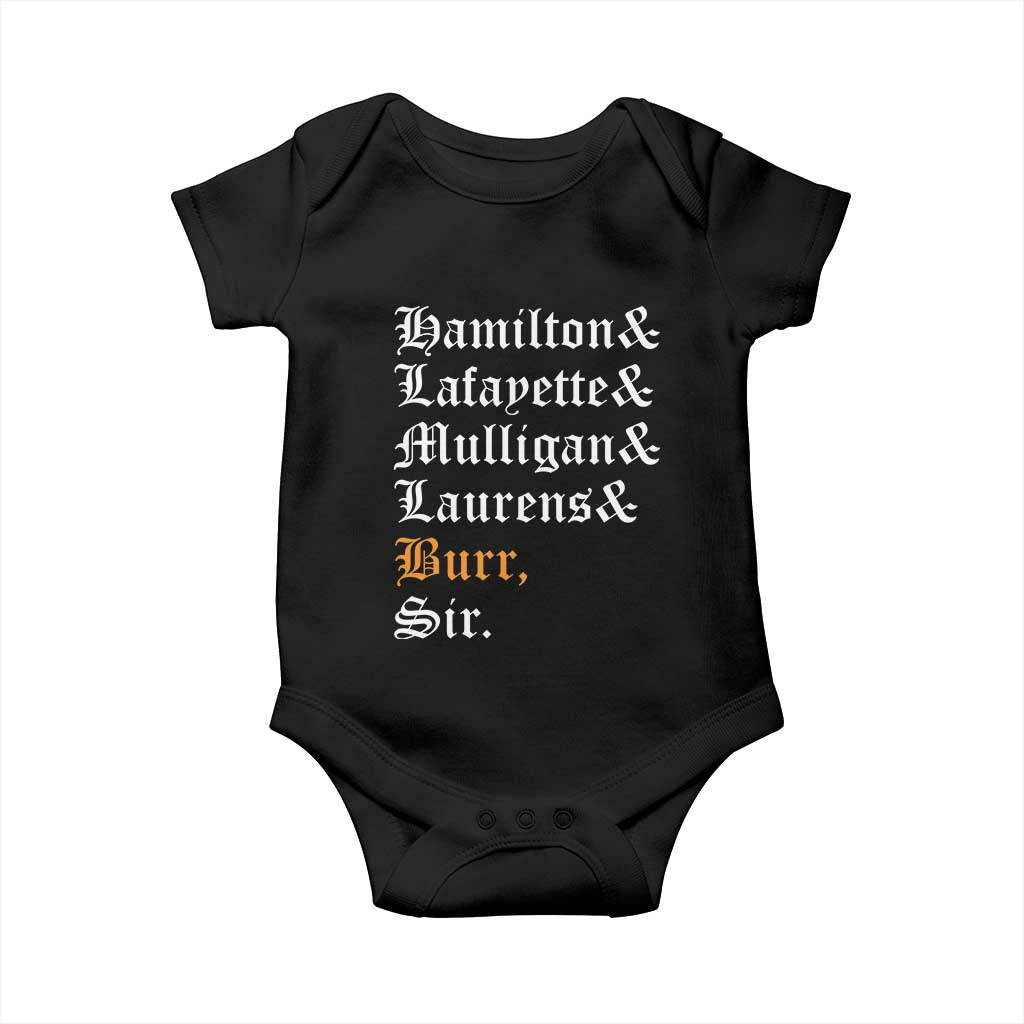 Hamilton Laurens Lafayette Mulligan Burr Sir Baby Onesie TS10 Black Print Your Wear