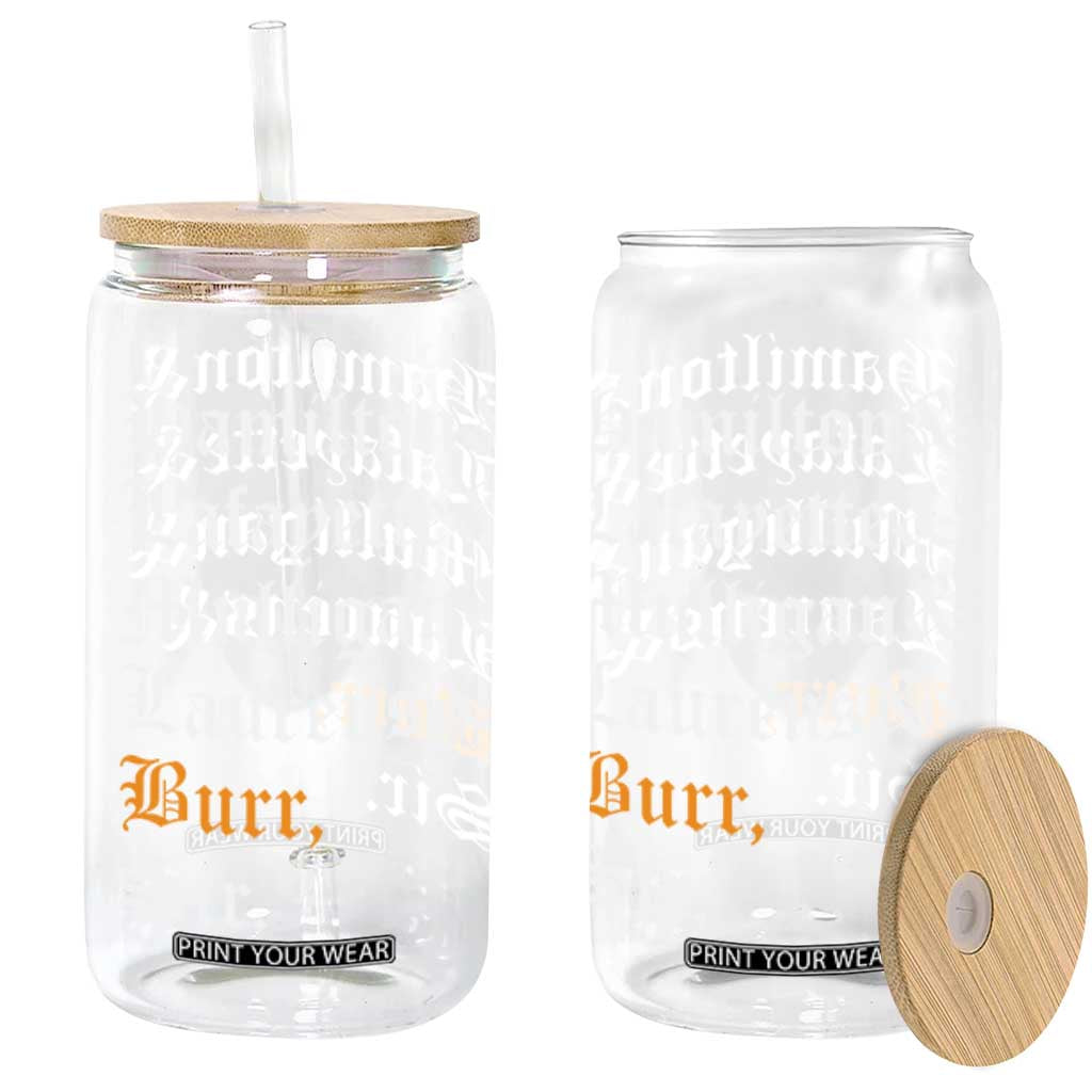 Hamilton Laurens Lafayette Mulligan Burr, Sir Glass Can TS10 Black Print Your Wear