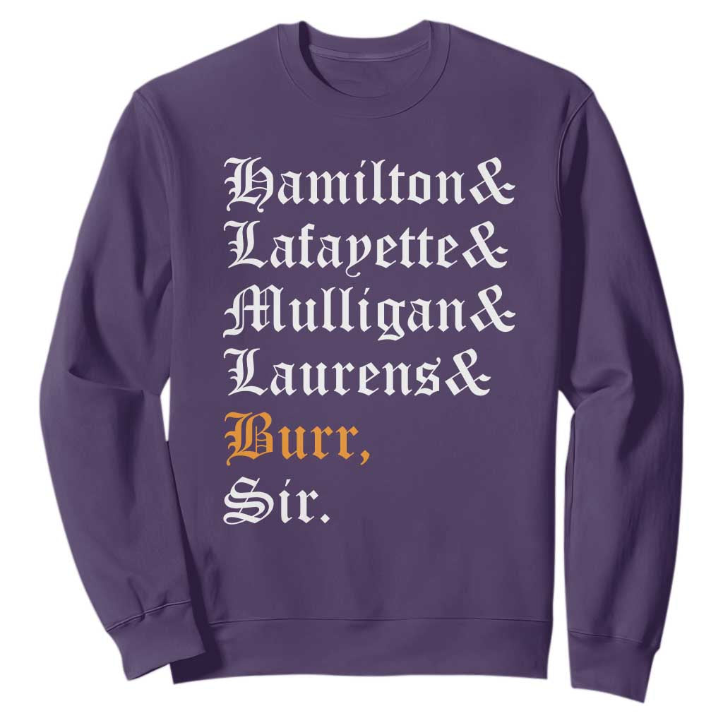 Hamilton Laurens Lafayette Mulligan Burr Sir Sweatshirt TS10 Purple Print Your Wear