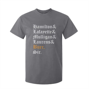 Hamilton Laurens Lafayette Mulligan Burr Sir T Shirt For Kid TS10 Charcoal Print Your Wear