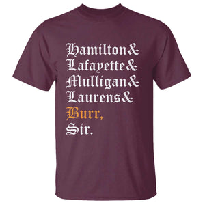 Hamilton Laurens Lafayette Mulligan Burr Sir T Shirt TS10 Maroon Print Your Wear