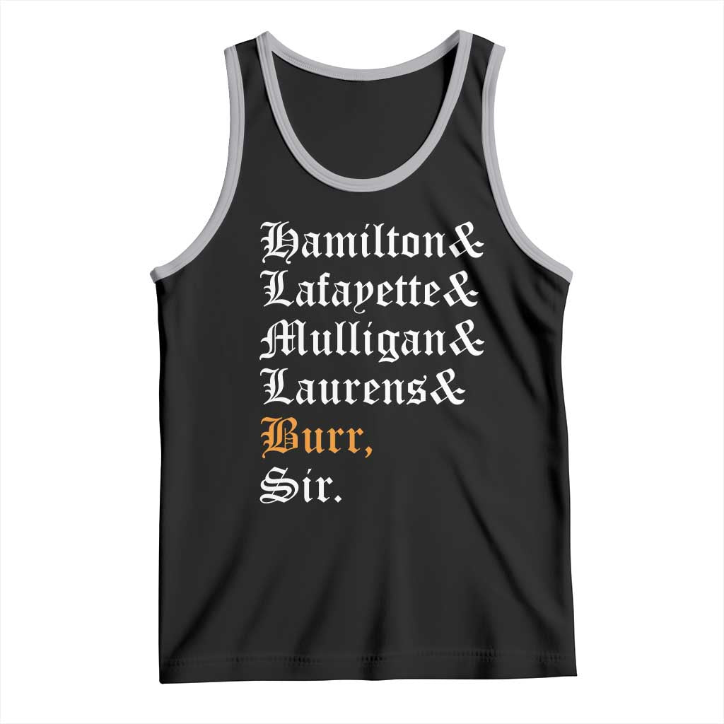 Hamilton Laurens Lafayette Mulligan Burr, Sir Tank Top TS10 Black Athletic Heather Print Your Wear