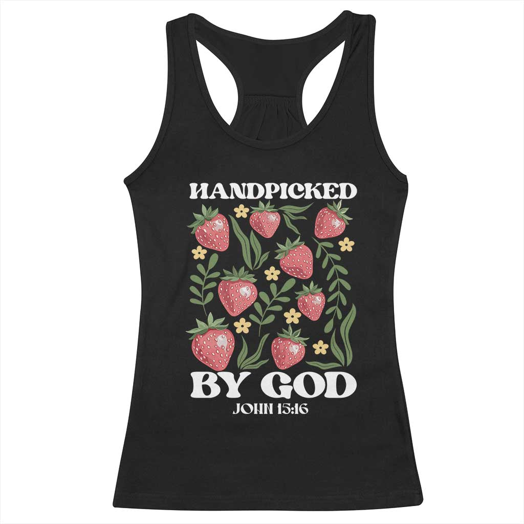 Handpicked By God Racerback Tank Top Religious Christian Bible Verse Strawberries TS11 Black Print Your Wear