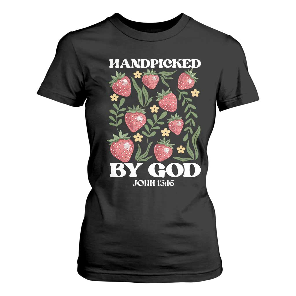 Handpicked By God T Shirt For Women Religious Christian Bible Verse Strawberries TS11 Black Print Your Wear
