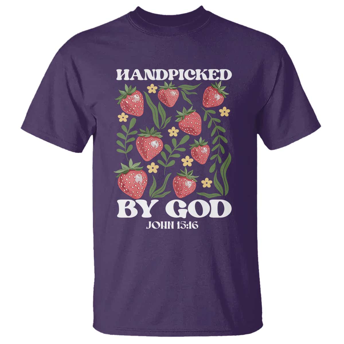 Handpicked By God T Shirt Religious Christian Bible Verse Strawberries TS11 Purple Print Your Wear