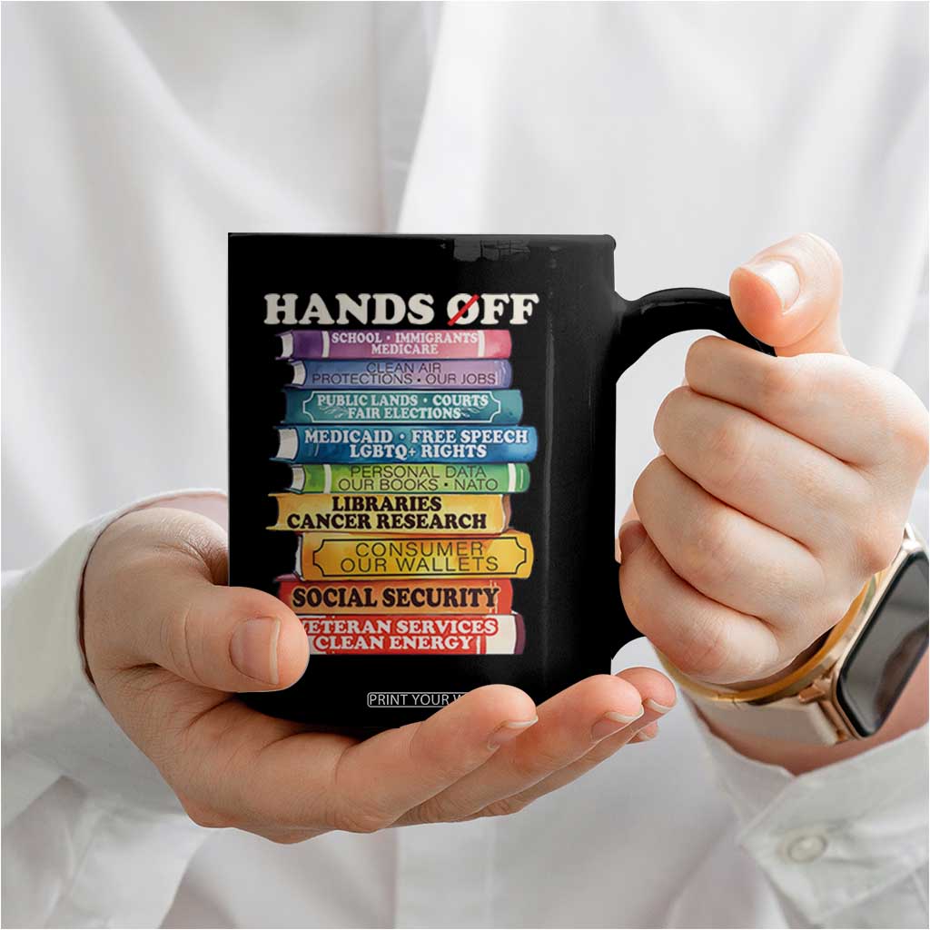 Hands Off Coffee Mug Social Security And Medicare Protest Colorful Books TS11 Print Your Wear
