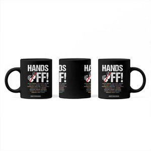 Hands Off Coffee Mug Social Security And Medicare Protest Vintage Hand Print TS11 Print Your Wear