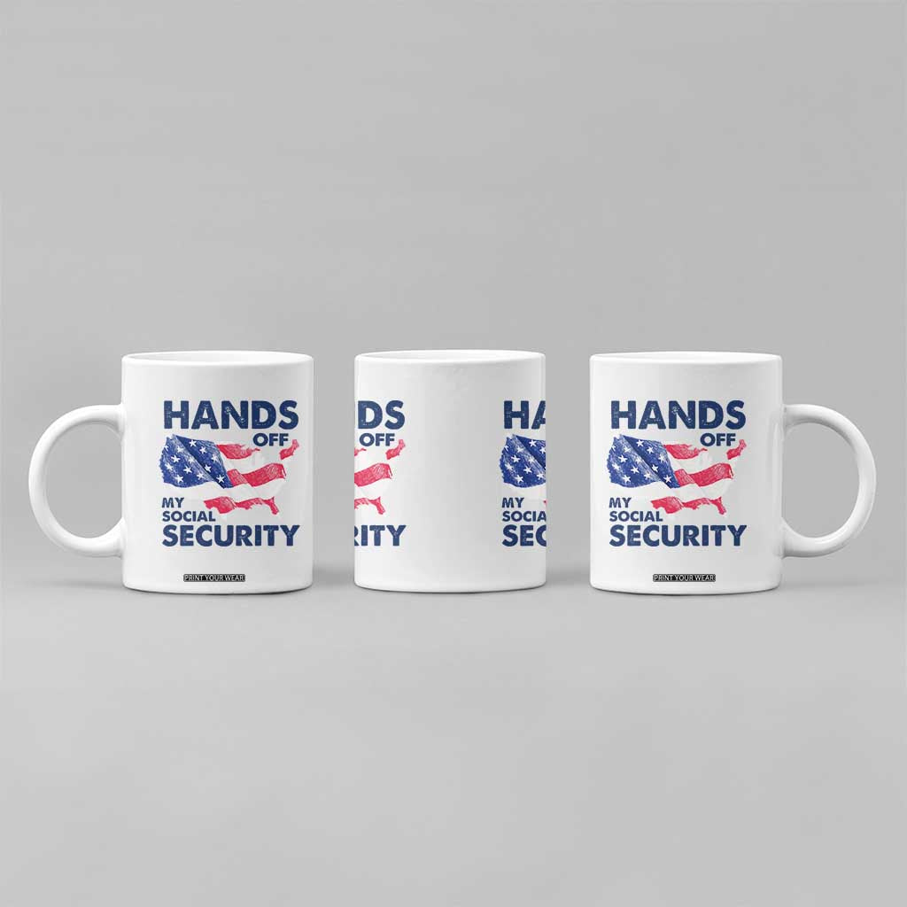 Hands Off My Social Security Coffee Mug Patriotic USA Retirement Protection American Flag TS02 Print Your Wear