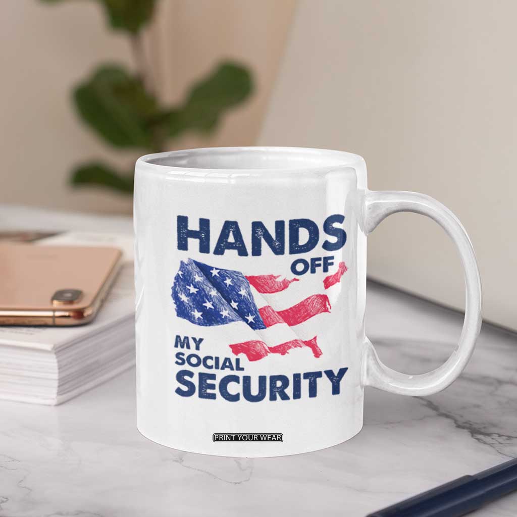 Hands Off My Social Security Coffee Mug Patriotic USA Retirement Protection American Flag TS02 Print Your Wear