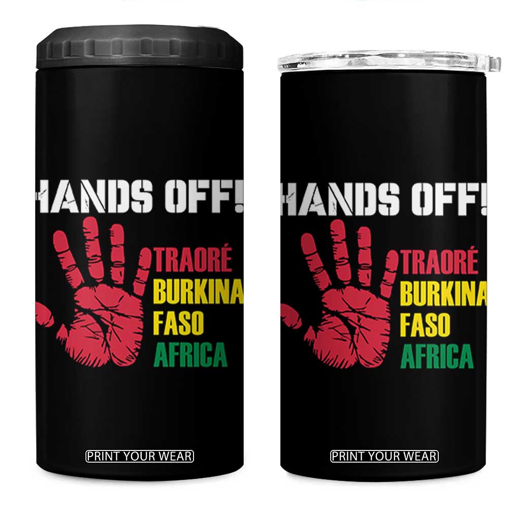 Hands Off Traoré Burkina Faso Africa 4 in 1 Can Cooler Tumbler TS02 One Size: 16 oz Black Print Your Wear