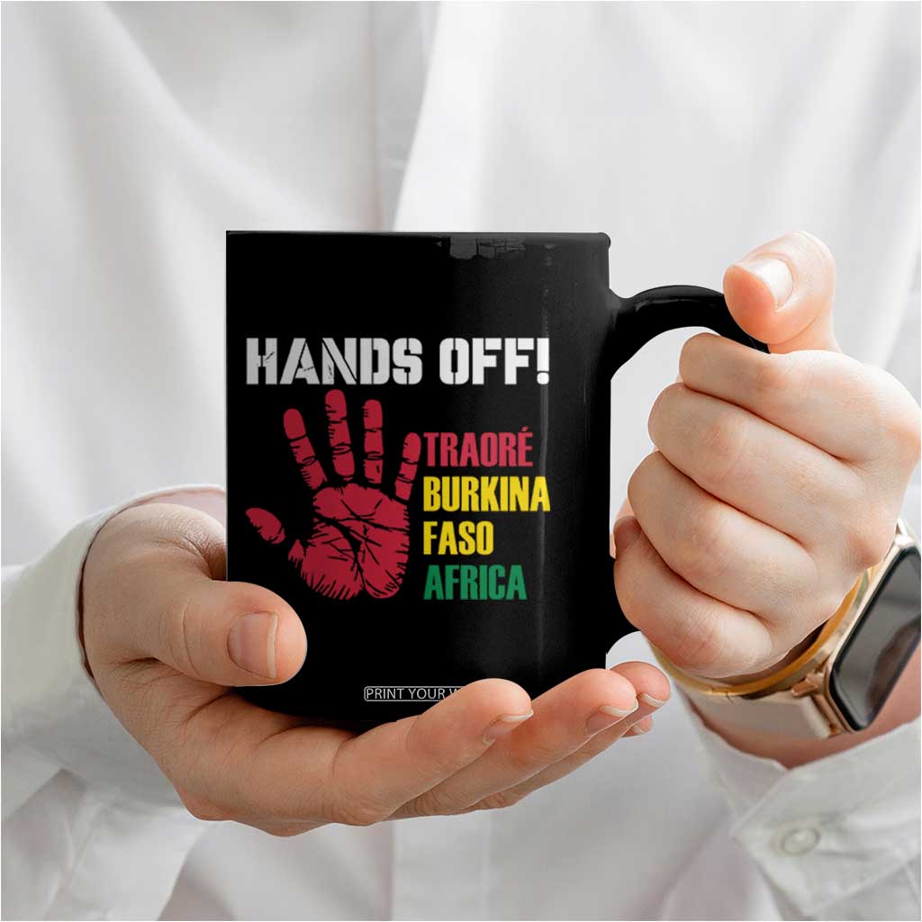 Hands Off Traoré Burkina Faso Africa Coffee Mug TS02 Print Your Wear