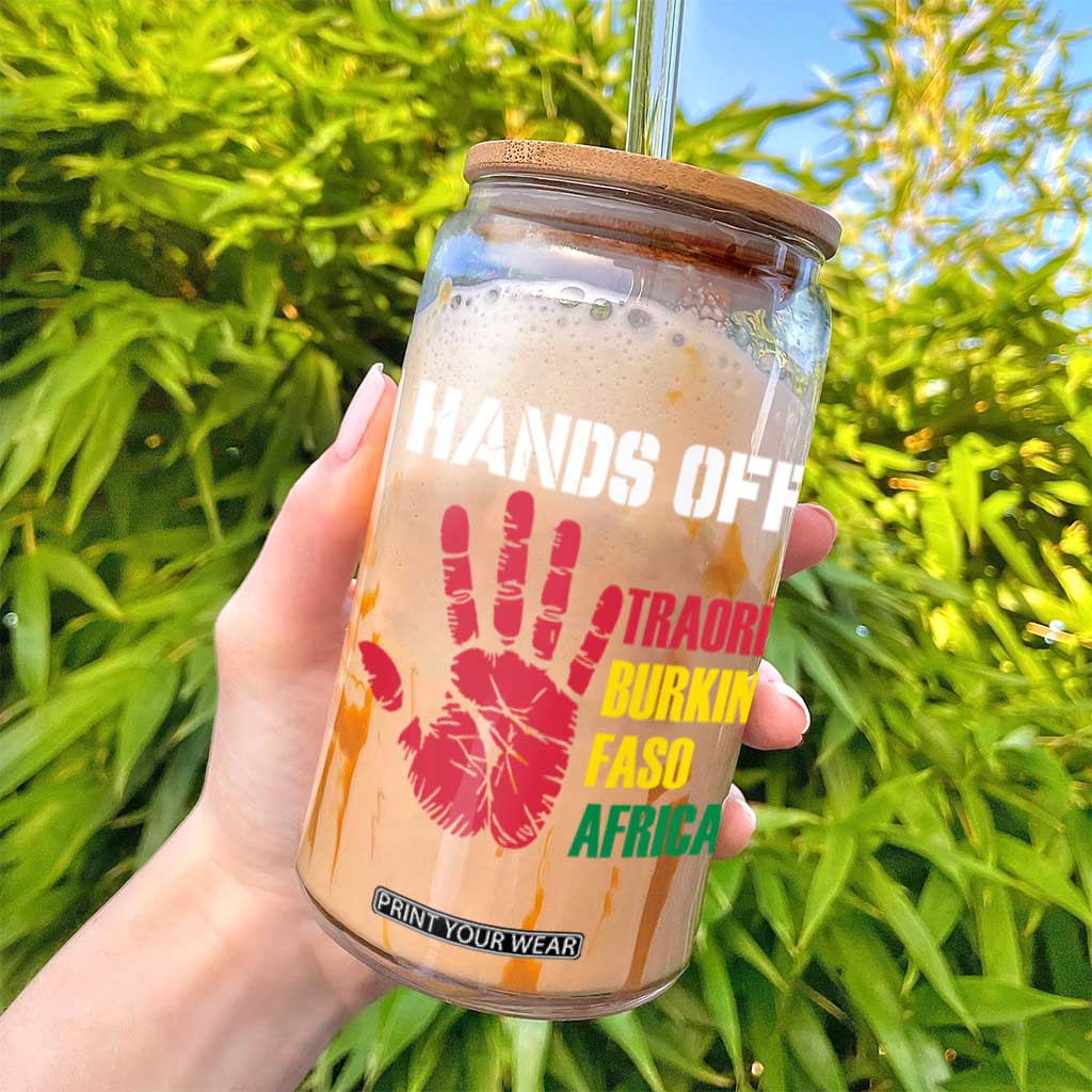 Hands Off Traoré Burkina Faso Africa Glass Can TS02 Print Your Wear