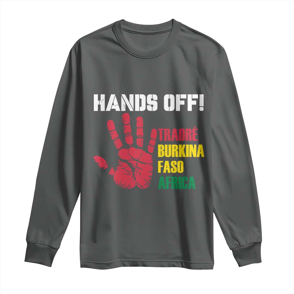 Hands Off Traoré Burkina Faso Africa Long Sleeve Shirt TS02 Dark Heather Print Your Wear
