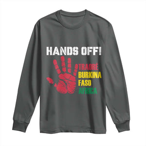Hands Off Traoré Burkina Faso Africa Long Sleeve Shirt TS02 Dark Heather Print Your Wear