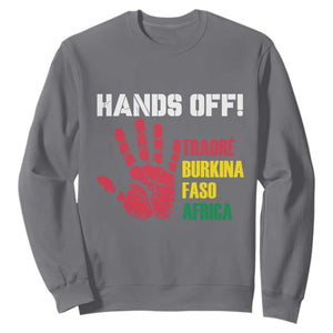 Hands Off Traoré Burkina Faso Africa Sweatshirt TS02 Charcoal Print Your Wear