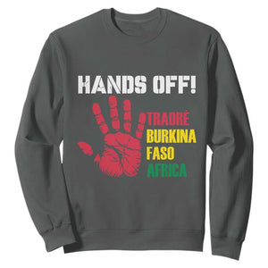 Hands Off Traoré Burkina Faso Africa Sweatshirt TS02 Dark Heather Print Your Wear