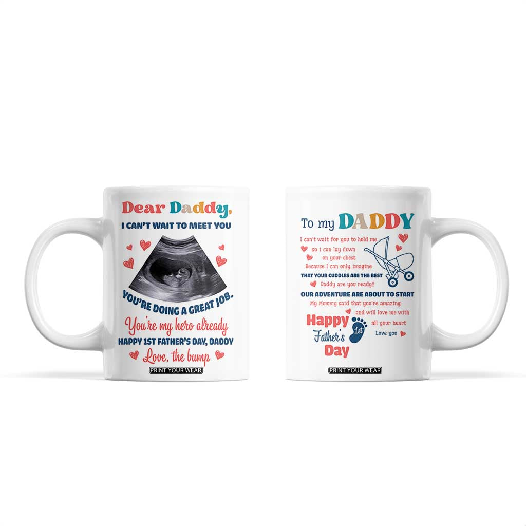 Happy First Fathers Day Coffee Mug New Dad 1st Time Daddy Announcement TB10 White Print Your Wear