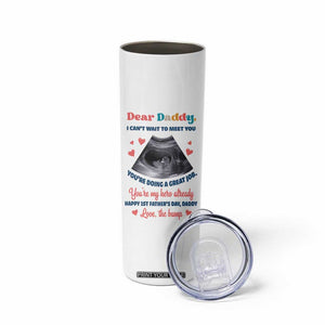 Happy First Fathers Day Skinny Tumbler New Dad 1st Time Daddy Announcement TB10 Print Your Wear