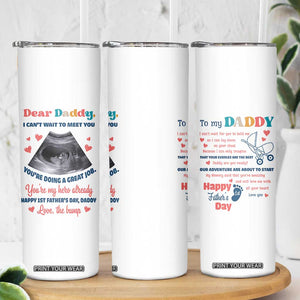 Happy First Fathers Day Skinny Tumbler New Dad 1st Time Daddy Announcement TB10 Print Your Wear