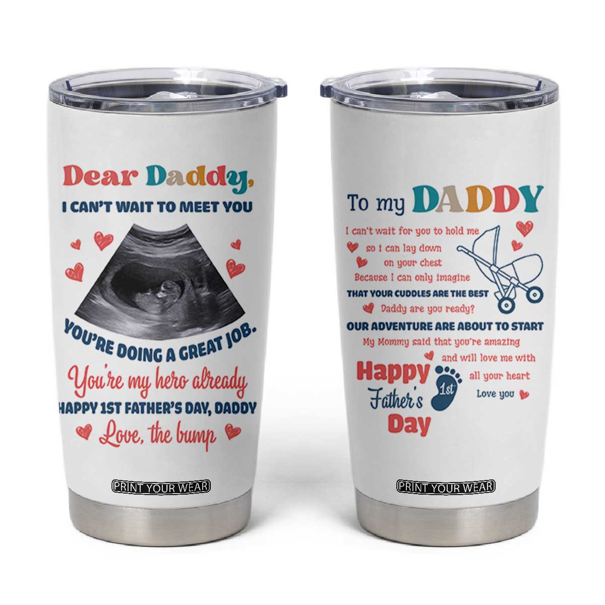 Happy First Fathers Day Tumbler Cup New Dad 1st Time Daddy Announcement TB10 White Print Your Wear