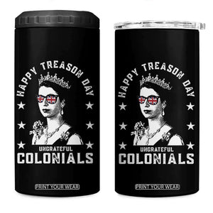 Happy Treason Day 4 in 1 Can Cooler Tumbler British Queen Funny July 4th Colonial Meme TS10 One Size: 16 oz Black Print Your Wear