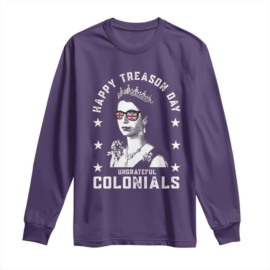 Happy Treason Day Long Sleeve Shirt British Queen Funny July 4th Colonial Meme TS10 Purple Print Your Wear