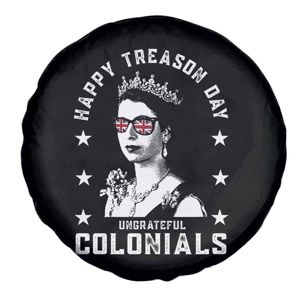 Happy Treason Day Spare Tire Cover British Queen Funny July 4th Colonial Meme TS10 Print Your Wear