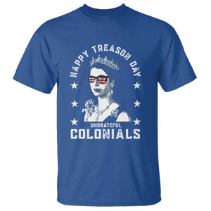 Happy Treason Day T Shirt British Queen Funny July 4th Colonial Meme TS10 Royal Blue Print Your Wear