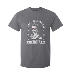 Happy Treason Day T Shirt For Kid British Queen Funny July 4th Colonial Meme TS10 Charcoal Print Your Wear