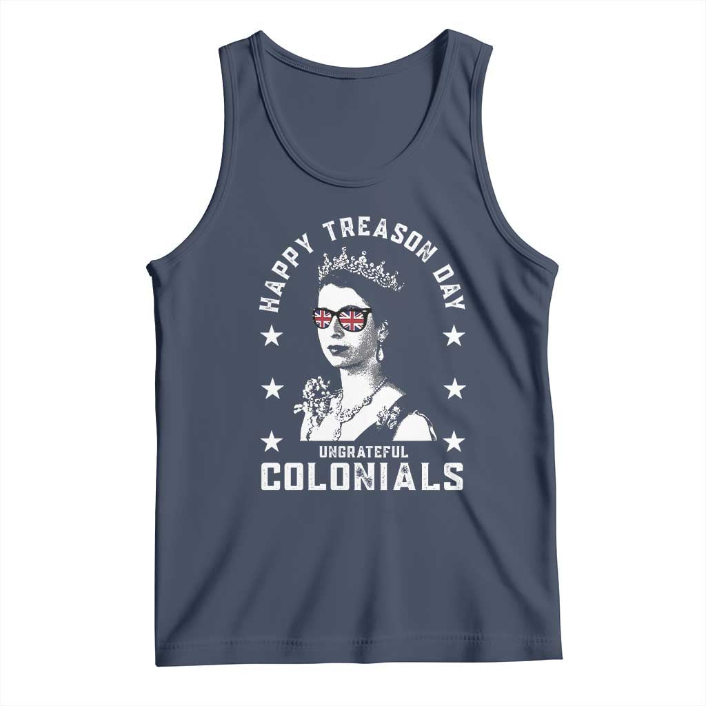 Happy Treason Day Tank Top British Queen Funny July 4th Colonial Meme TS10 Navy Print Your Wear