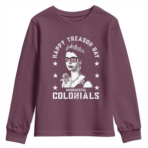 Happy Treason Day Youth Sweatshirt British Queen Funny July 4th Colonial Meme TS10 Maroon Print Your Wear