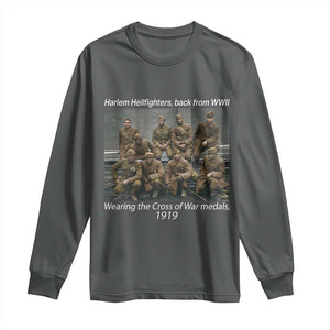 Harlem Hellfighters 1919 WWII Heroes Long Sleeve Shirt Cross of War Medal Tribute African American Black History TS02 Dark Heather Print Your Wear