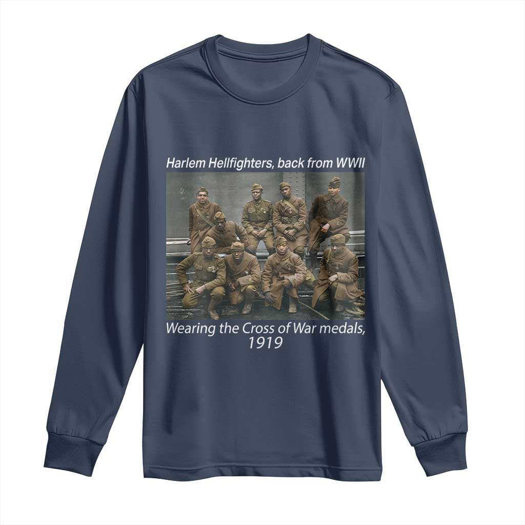 Harlem Hellfighters 1919 WWII Heroes Long Sleeve Shirt Cross of War Medal Tribute African American Black History TS02 Navy Print Your Wear