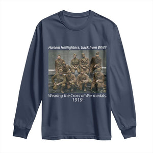 Harlem Hellfighters 1919 WWII Heroes Long Sleeve Shirt Cross of War Medal Tribute African American Black History TS02 Navy Print Your Wear