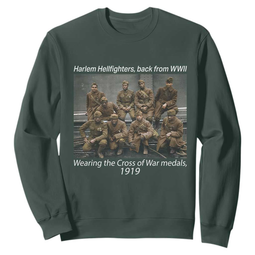 Harlem Hellfighters 1919 WWII Heroes Sweatshirt Cross of War Medal Tribute African American Black History TS02 Dark Forest Green Print Your Wear