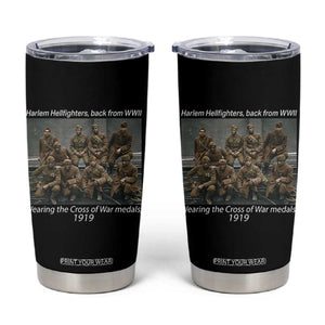 Harlem Hellfighters 1919 WWII Heroes Tumbler Cup Cross of War Medal Tribute African American Black History TS02 Black Print Your Wear