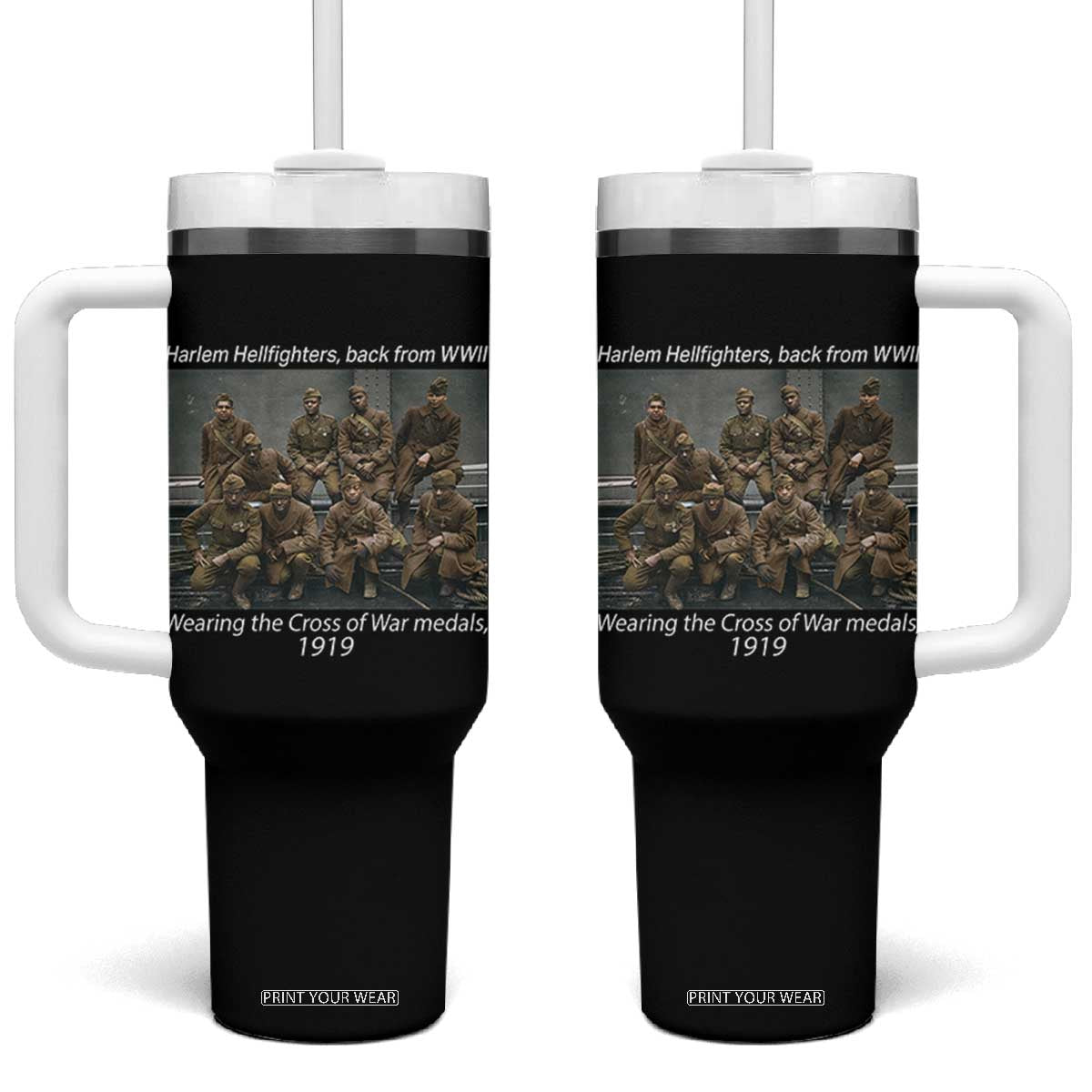 Harlem Hellfighters 1919 WWII Heroes Tumbler With Handle Cross of War Medal Tribute African American Black History TS02 One Size: 40 oz Black Print Your Wear