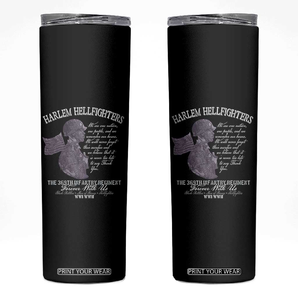 Harlem Hellfighters Tribute Skinny Tumbler 369th Infantry Regiment Military Soldiers Vintage TS02 Black Print Your Wear