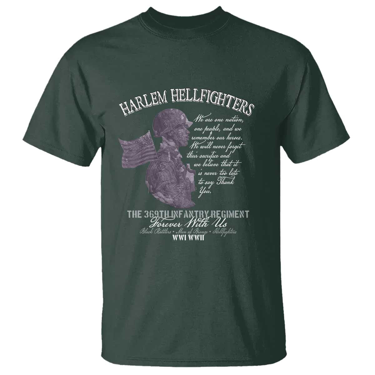Harlem Hellfighters Tribute T Shirt 369th Infantry Regiment Military Soldiers Vintage TS02 Dark Forest Green Print Your Wear